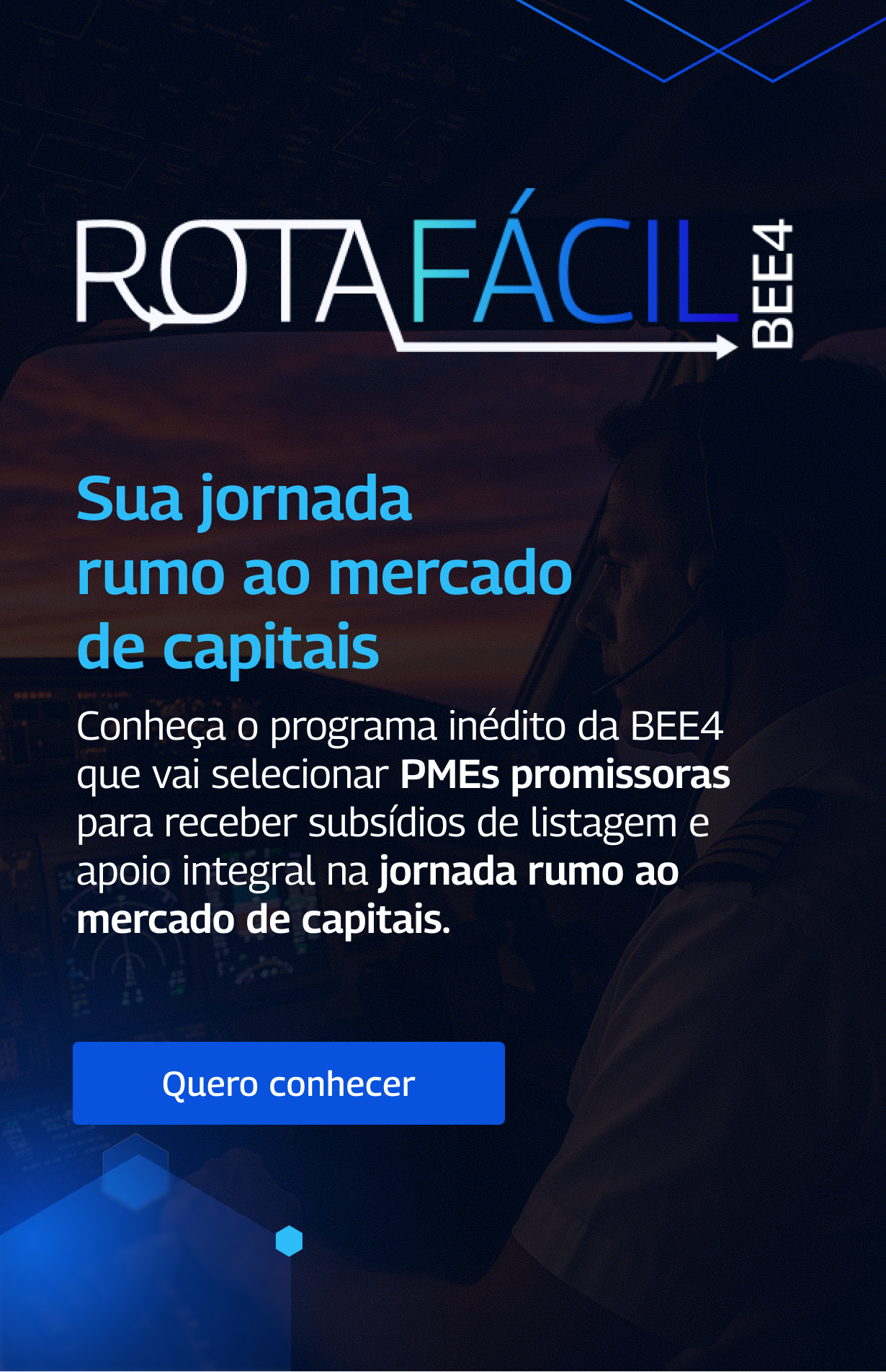 PMEs, chegou a hora: inscreva-se no Rota FÁCIL para garantir seu lugar no voo com destino ao mercado de capitais.